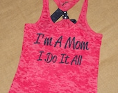 I'm A Mom, I Do It ALL. Glitter. Bow. Tank. Racerback. Size S-2XL. Burnout. Black. Exercise. Workout. Fitness. Mom.