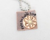 HAND STAMPED JEWELRY - Faith, Hope, Love riveted flower jewelry with ball chain necklace