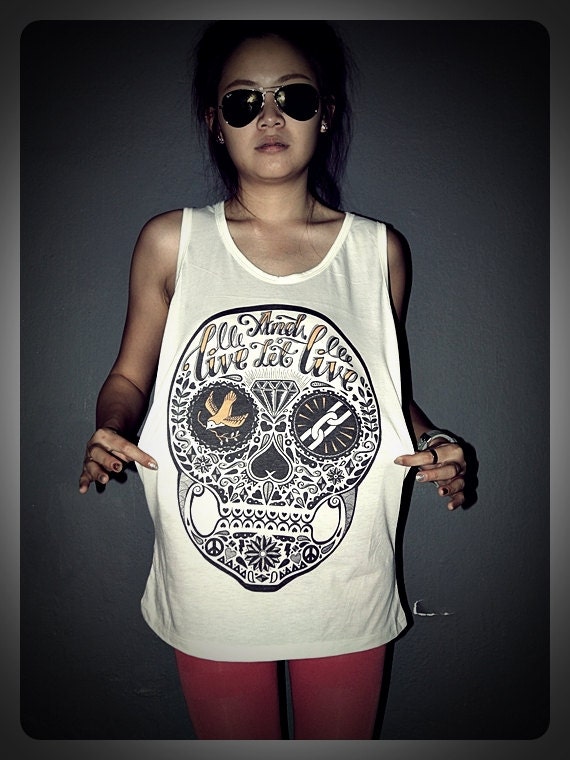 Live And Let Live Skull Tank Top Shirt T-Shirt Women & Men Unisex Size S , M , L , XL
