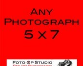 ANY 5 X 7 PHOTO from Foto Op Studio Fine Art Photography