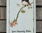 Repurposed cabinet door with a hand painted Chickadee on a rose stem