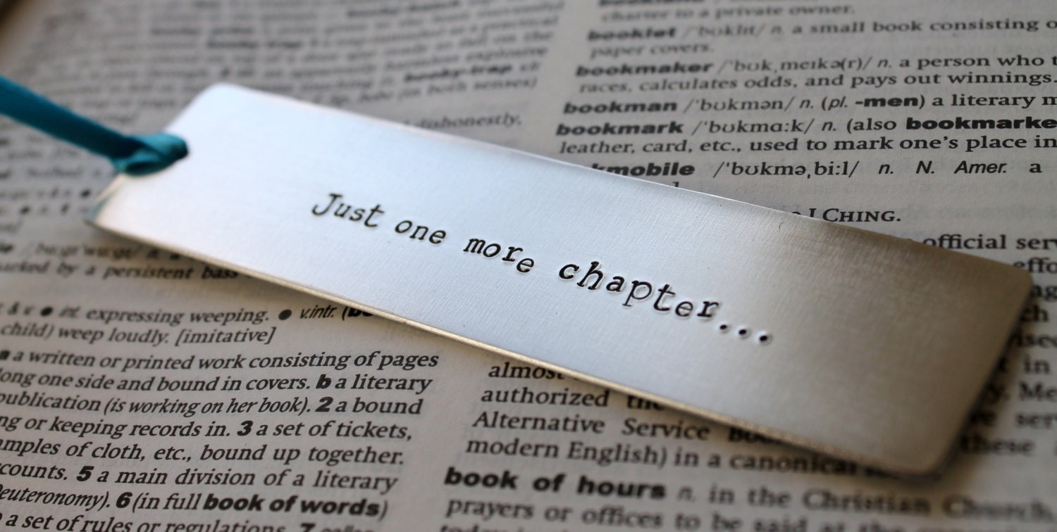 Metal Stamped Personalised Bookmark - Just One More Chapter....