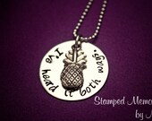 Hand Stamped "I've heard it both ways" Psych Shawn and Gus inspired custom made necklace with pineapple charm