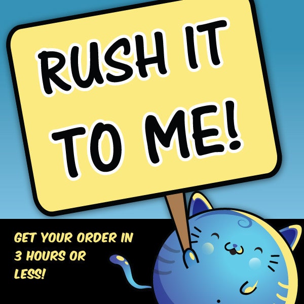 Rush Delivery 3 Hours or Less