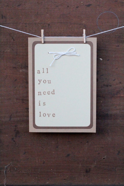 All You Need is Love Card