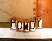 Howdy - Painted Wood Block Banner Sign