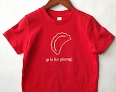 P is for Pierogi Kids Tshirt (Red) - Poland, Polish, Pittsburgh