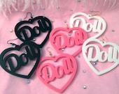 Black, White or Candy Pink Acrylic DOLL Earrings