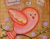 ORIGINAL Art, Remember to Sing, Birds, Spring, Inspirational Art, Nature Art, Mixed Media Art
