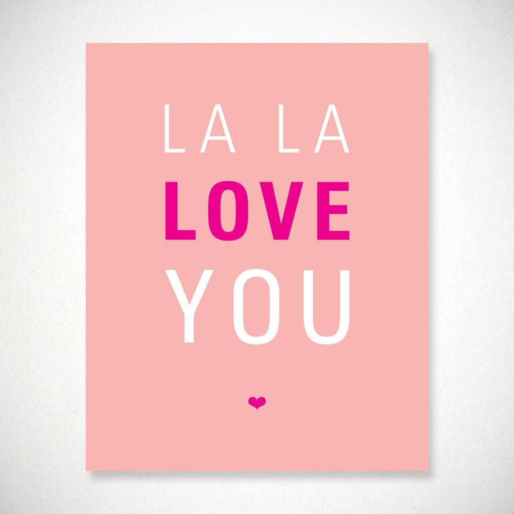 La La Love You Poster - Downloadable Digital File - Light Pink