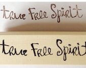 True Free Spirit single - wood mounted red rubber stamp