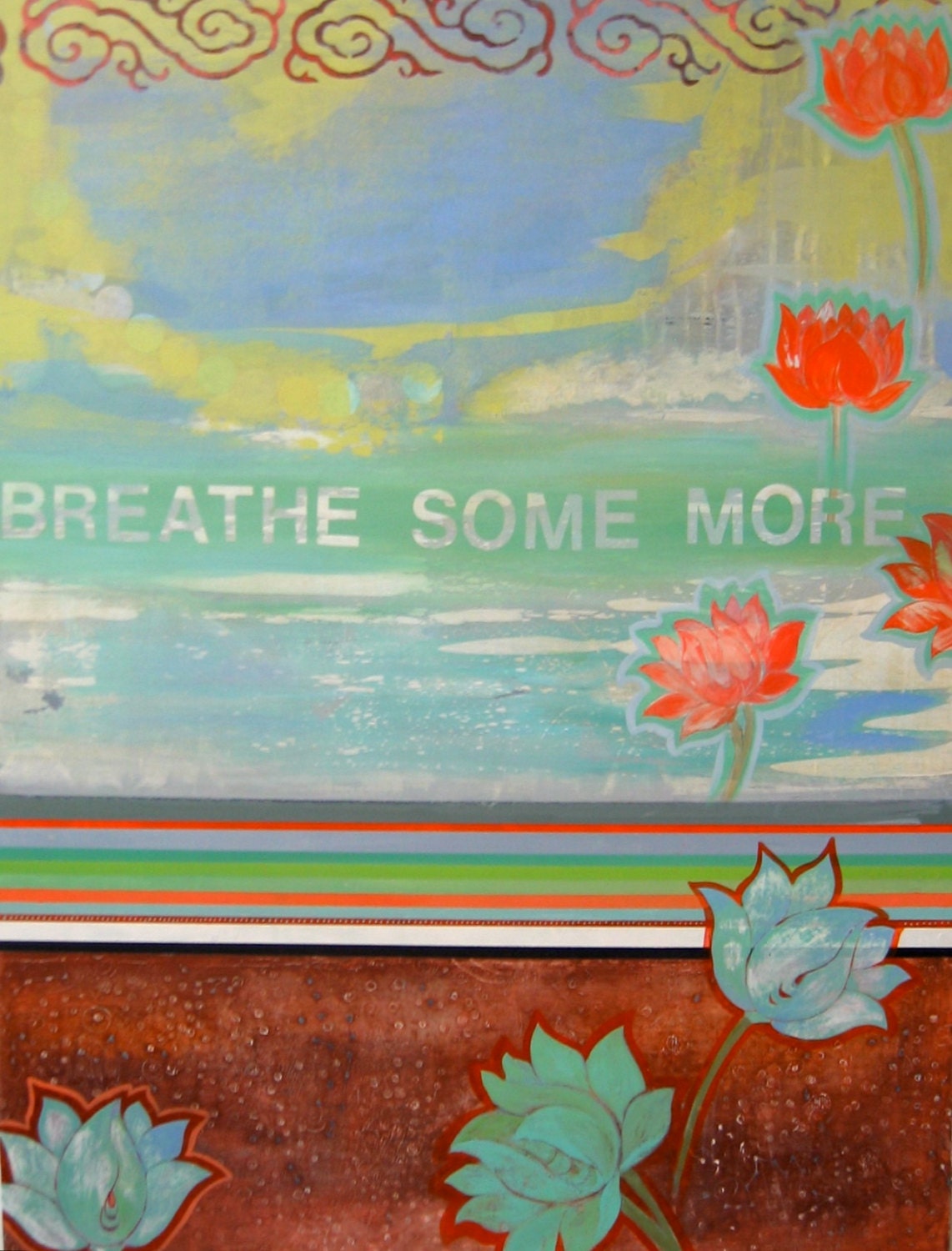 Breathe Some More  giclee fine art print contemporary inspirational abstract wall decor