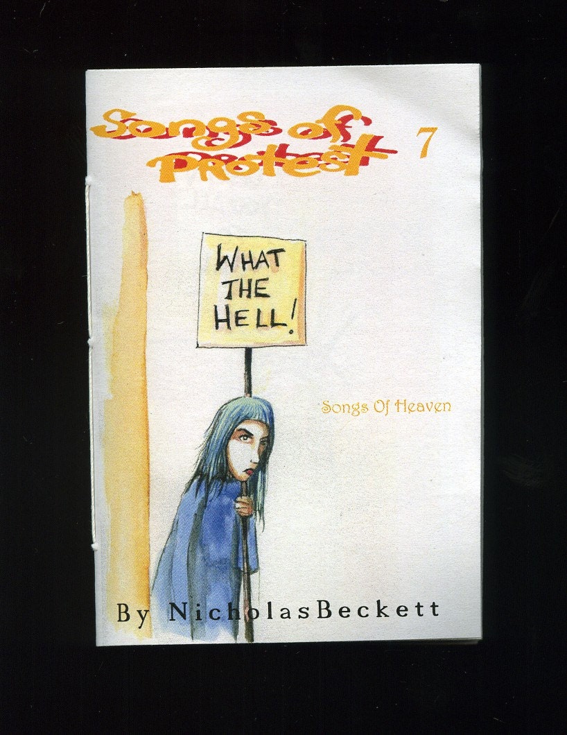 Songs Of Heaven - Songs Of Protest number 7 zine -