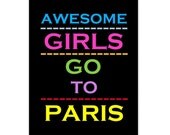Awesome Girls Go To Paris Print - Night Rainbow Edition 8 x 10