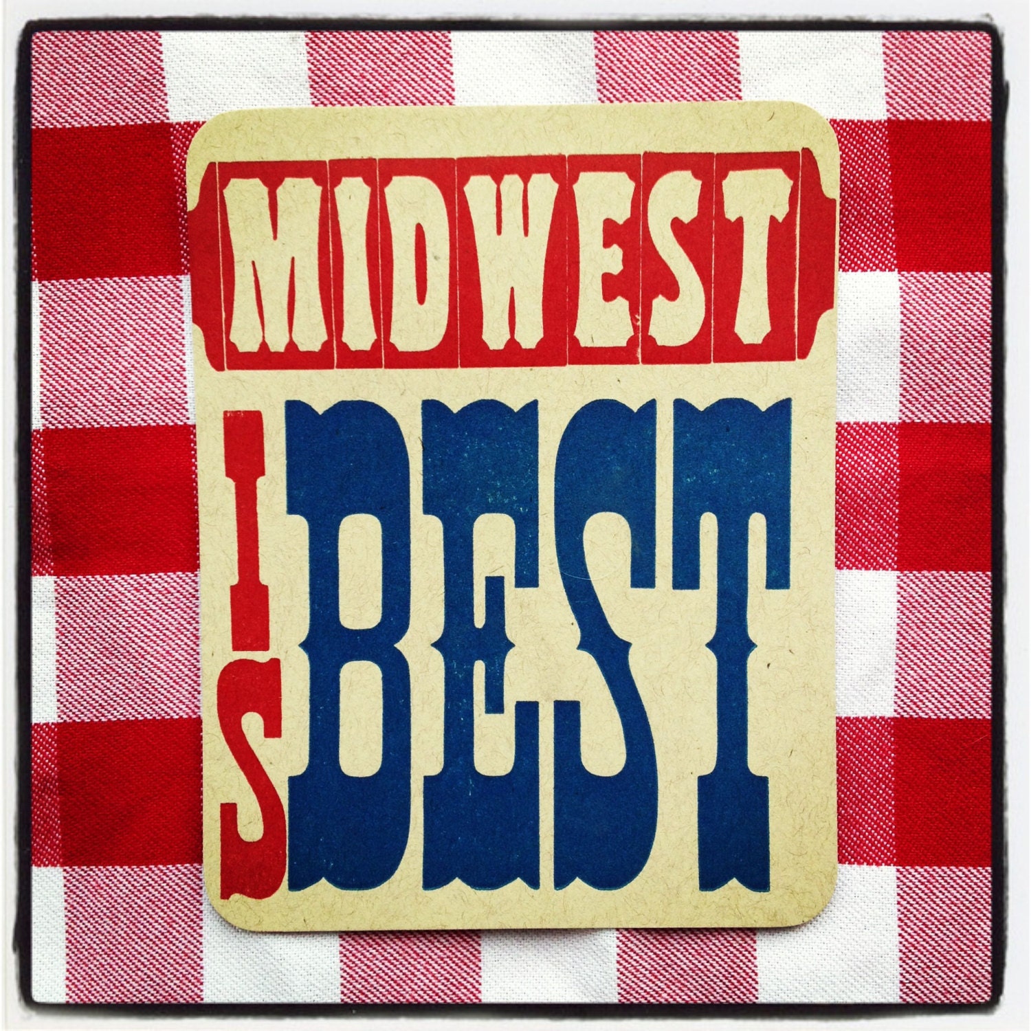 midwest is best letterpress printed postcard