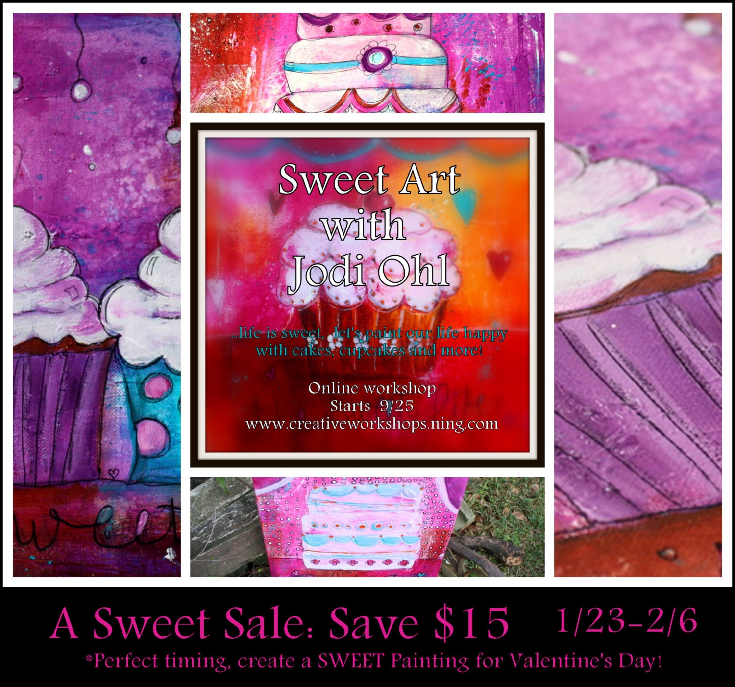 Mixed Media Painting Online Workshop Perfect for Valentine's Day  Sweet Art cupcake Cake Art Painting Class with Jodi Ohl