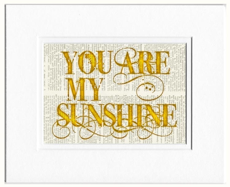 you are my sunshine - printed on old page from vintage dictionary