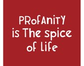 profanity is the spice of life...CARD