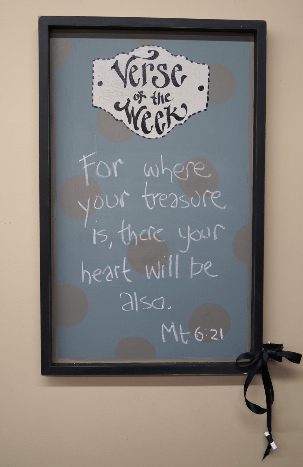 Polkadot Verse of the Week Chalkboard ledge frame