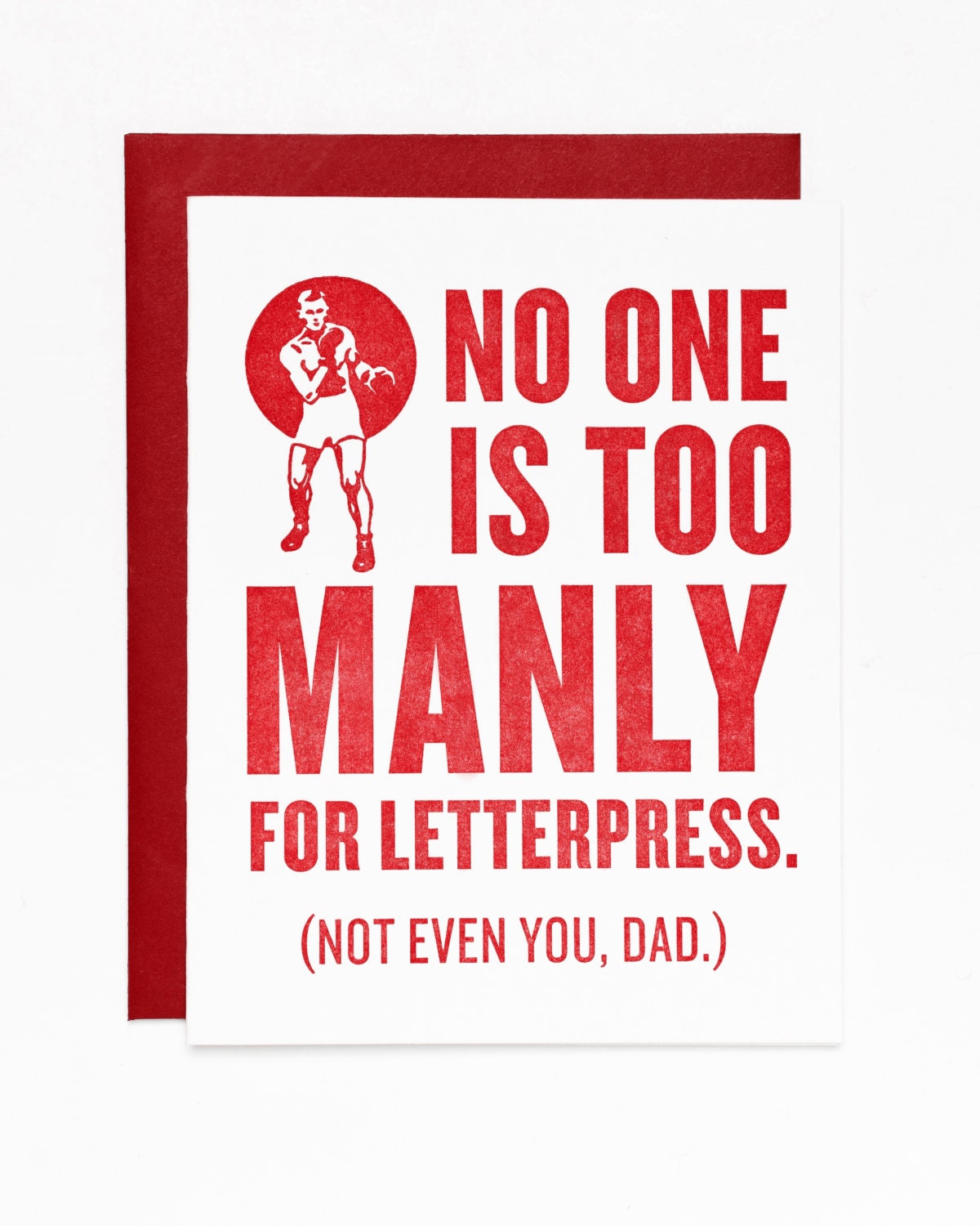 No one is too manly for letterpress. Card