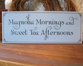 Magnolia Mornings Wood Sign Southern Saying Wall Decor