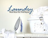 Gift for mom Laundry wash rinse dry fold repeat vinyl wall decal words quotes room decor
