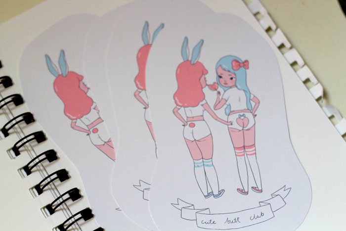 Cute Butt Club - 5x3 inch sticker by Mel Stringer