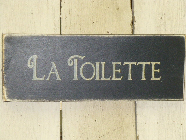 French TOILET SIGN / La Toilette sign / French bathroom sign / rest room sign / toilet sign in French / Paris apartment chic decor