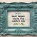 PDF/JPEG Magic happens outside your comfort zone - Girls Quote (Pattern)