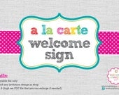 A La Carte PARTY WELCOME SIGN - diy Digital Printable File Il_170x135