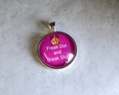 Keychain Purse Dangle Fob Round Silver Freak Out and Break Stuff Purple