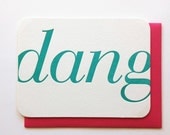 Dang Letterpress Card
