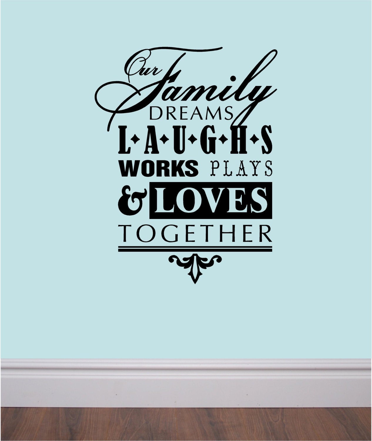 Our Family - fun vinyl wall decal