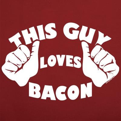 This Guy Love Bacon paleo Tee Shirt T Shirt Food Foodie Geek Mens