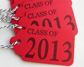 Graduation Favor Tags Class of 2013 - Set of 8 - Custom Colors Available - Graduation Party Favor Tags Class of 2013 Party Il_170x135