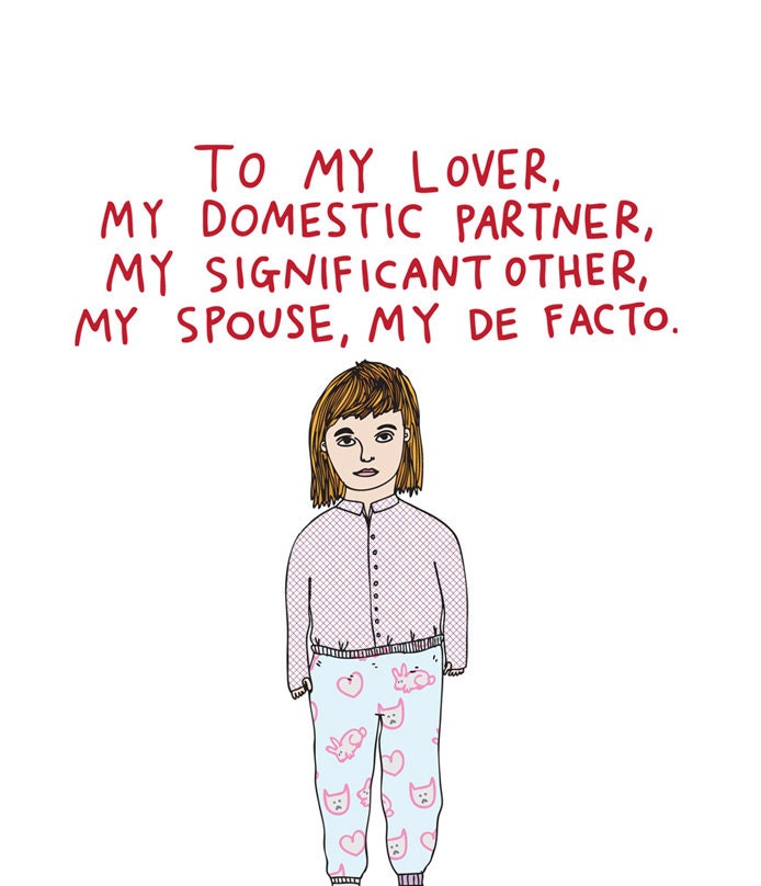 Romantic Card - To My Lover, My Domestic Partner, My Significant Other, My Spouse, My De Facto. I Love You GIRL VERSION