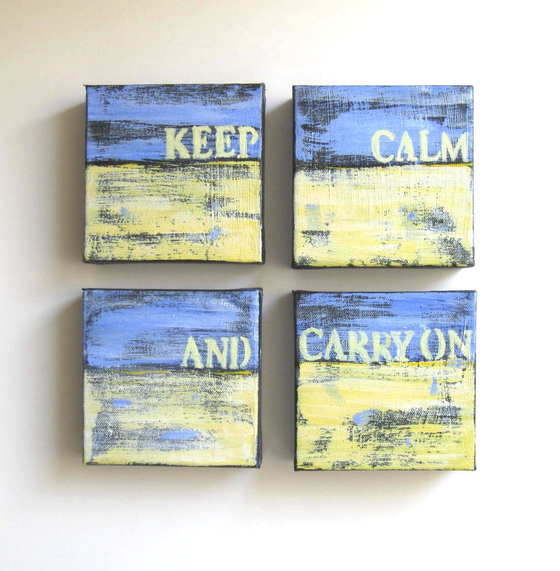 Abstract Paintings, "Keep Calm and Carry On" Original Acrylics