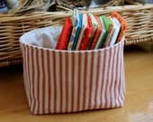 Country Farmhouse Fabric Basket in Striped Ticking - Choose Your Color - Small
