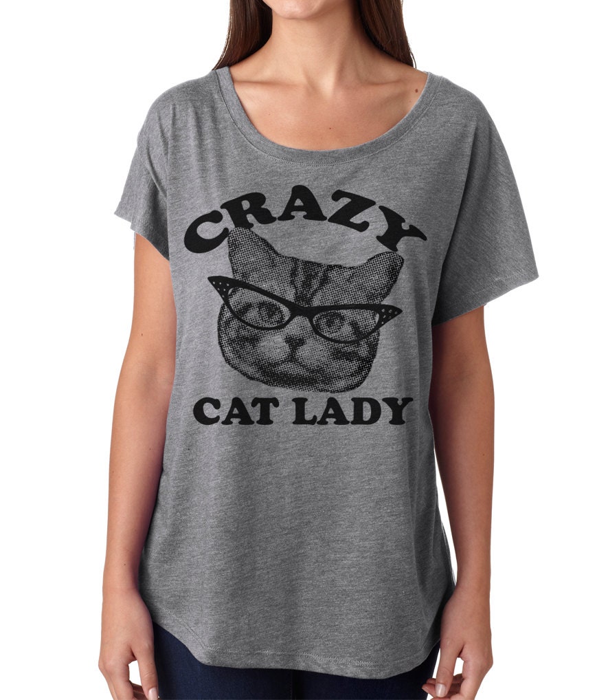 Womens CAT LADY dolman t shirt --- Tri-Blend s m lg (8 Color Options)  grey m8a