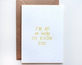I'm So Lucky to Know You