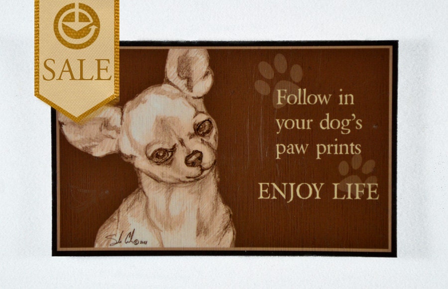 Chihuahua Magnet- Enjoy Life SALE