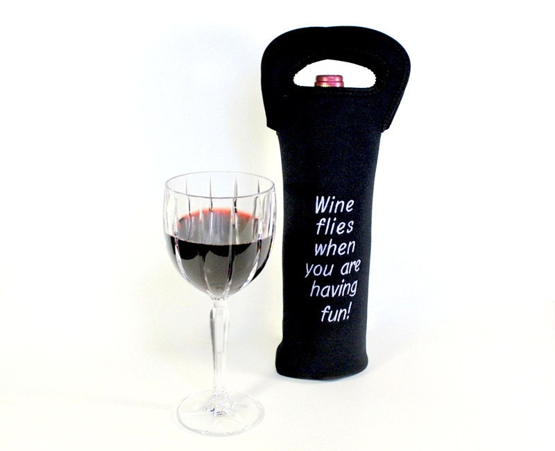 Funny   Quote Wine Carrier  or tote, reusable, neoprene