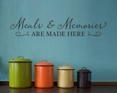 Meals & Memories Wall Decal - Kitchen Wall Decor - Phrase Decal