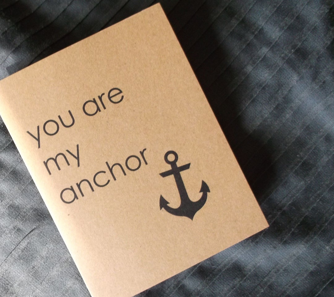 You are my anchor - love, friendship, family greeting card