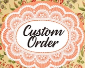 JacquelineRenaeL CUSTOM ORDER