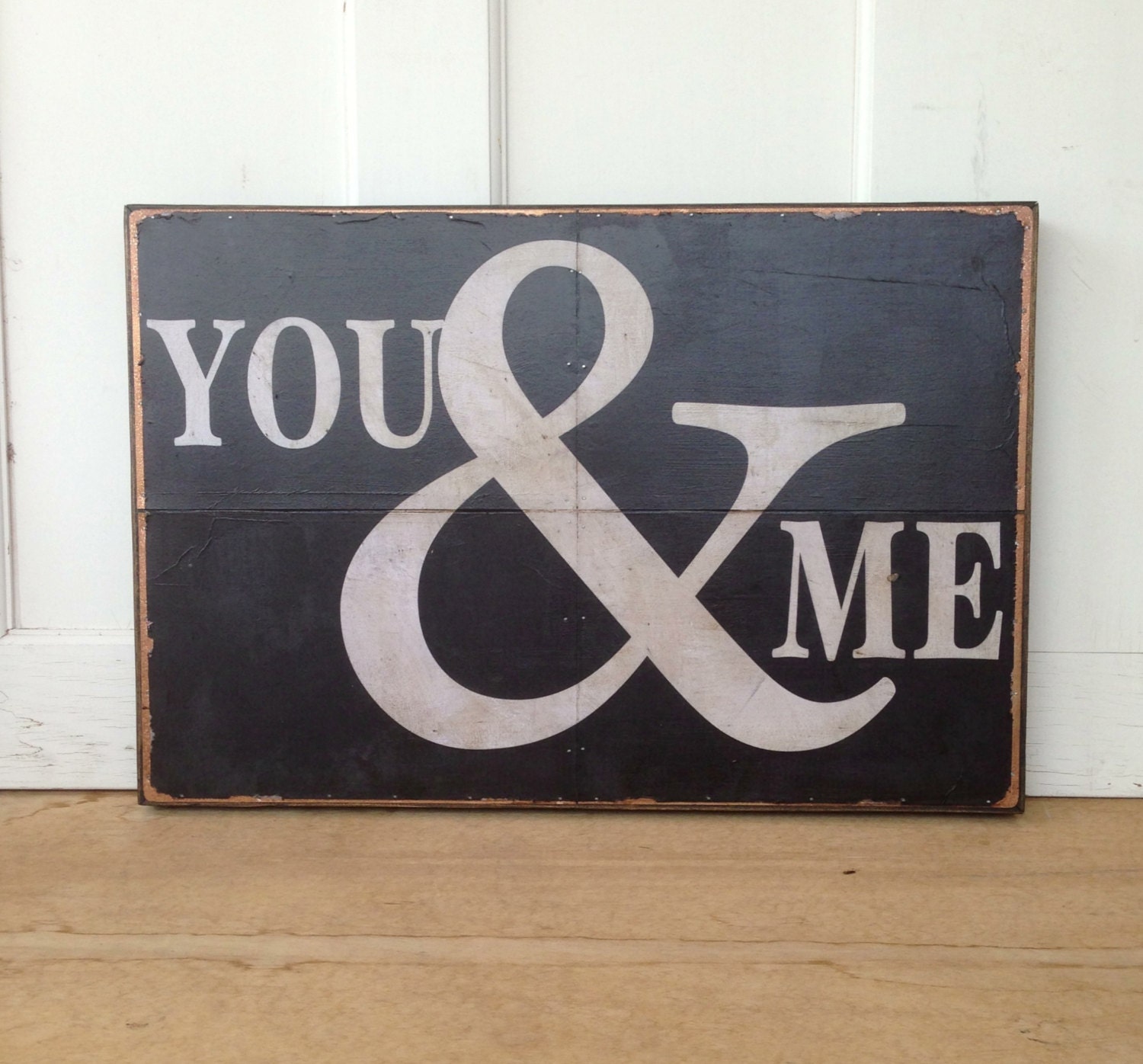 You & Me - 16" x 24" inch typography sign