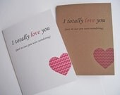 I Totally Love You Card - Cute Valentine Card, Anniversary Card, Chevron Hearts, White or Kraft