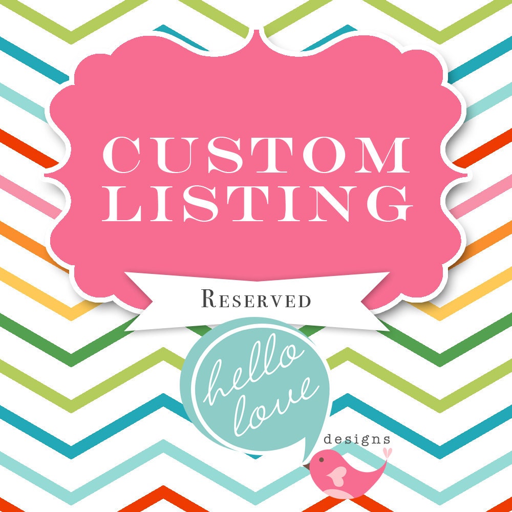 Custom Listing for Kate A. by hello love designs