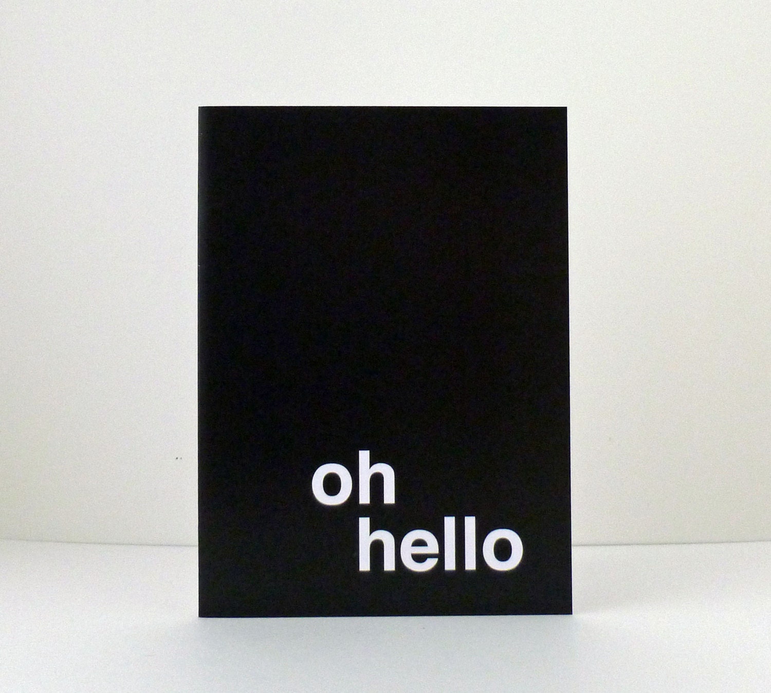 ITS ON SALE oh hello greeting card - black
