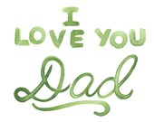 i love you dad father's day green card